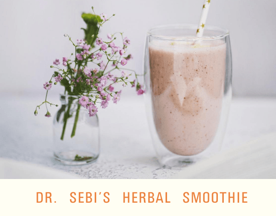 Herbal Smoothie - Dr. Sebi's Cell Food - Dr. Sebi's Cell Food